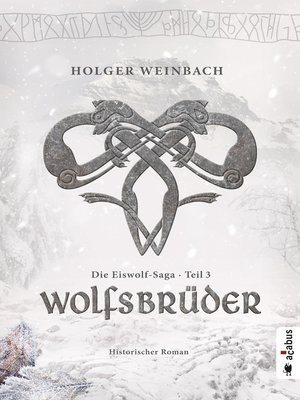 cover image of Die Eiswolf-Saga. Teil 3